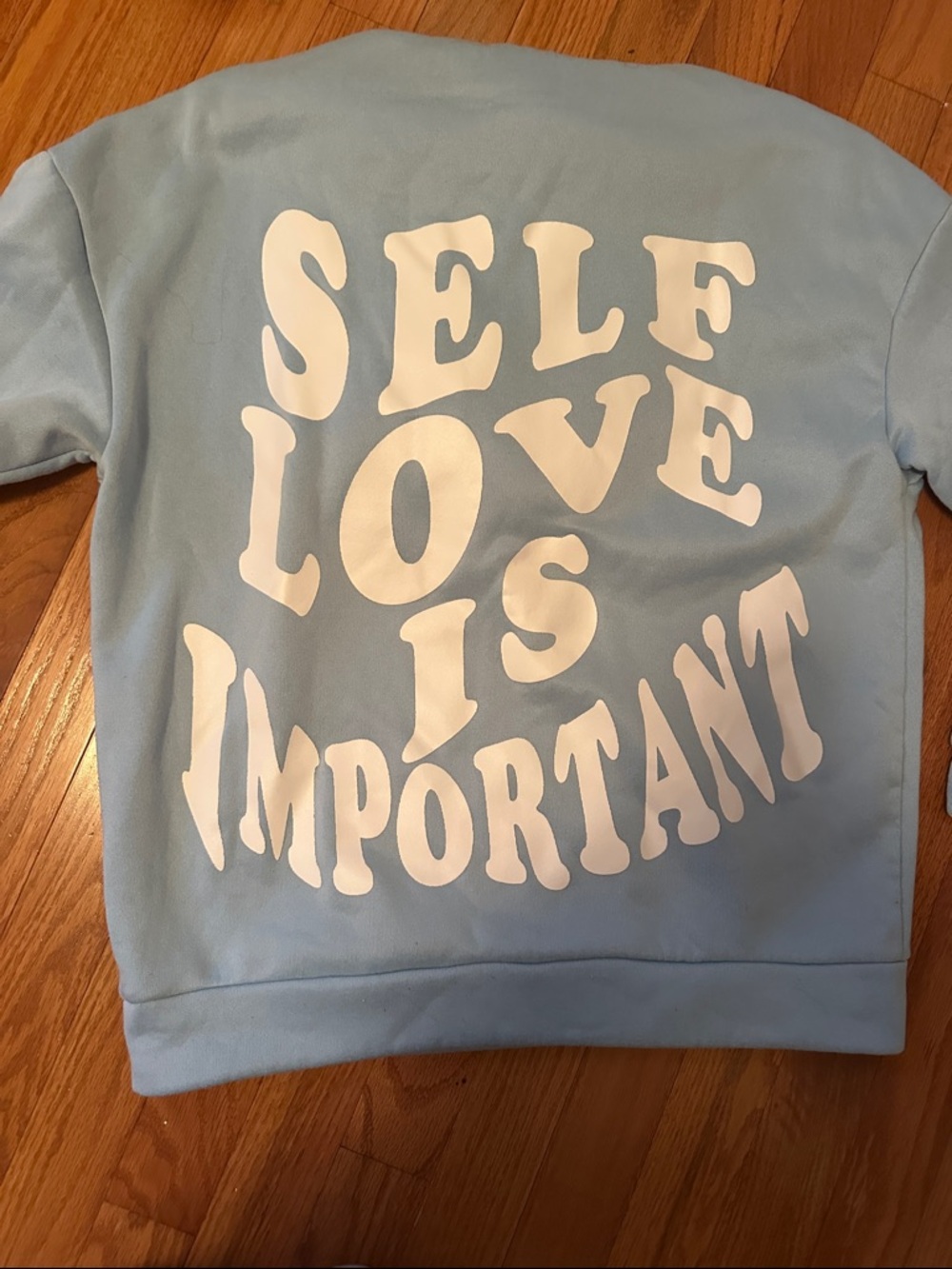 Women’s Light Blue Sweatshirt with "Self Love Is Important" Print